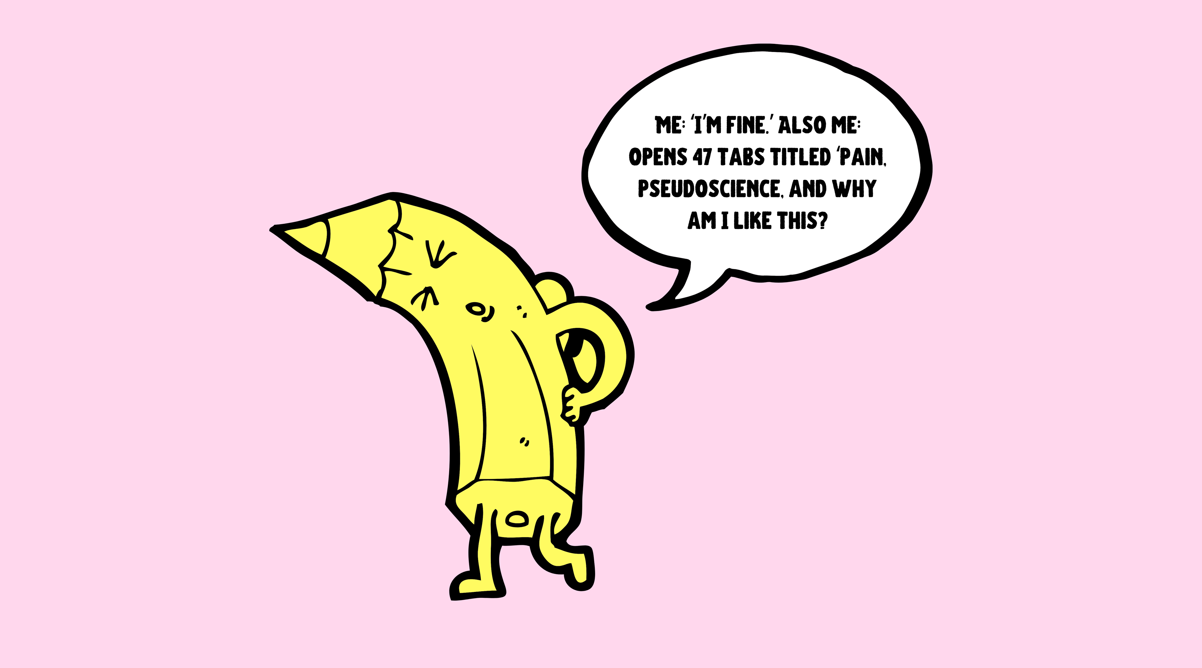 The First Rule of Pain Club is We Don’t Talk About Pain