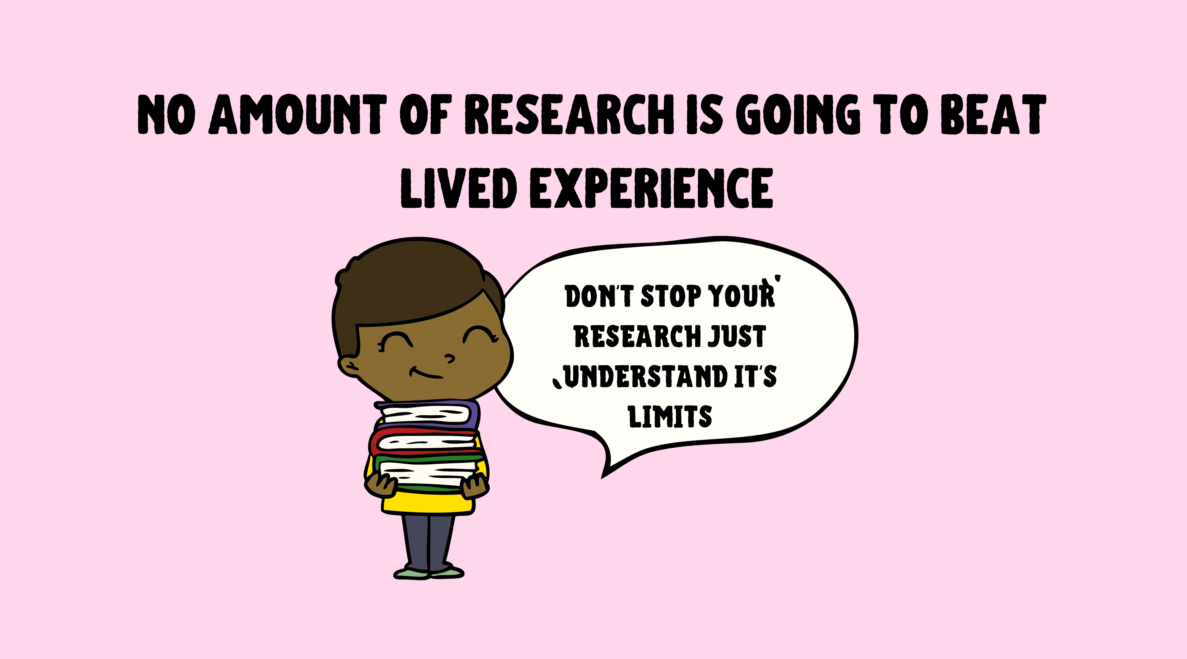 Why is lived experience so important?